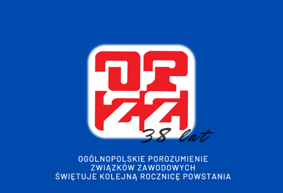 38 lat OPZZ: Ogólnopolskie Porozumienie Związków Zawodowych świętuje kolejną rocznicę powstania